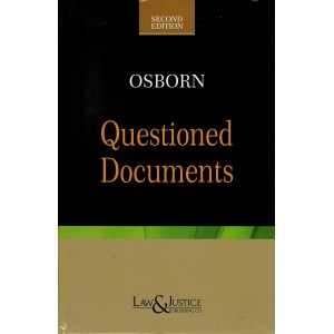 Osborn's Questioned Documents by Law & Justice Publishing Co.